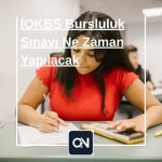 2027 İOKBS Bursluluk Sınavı Ne Zaman Yapılacak
